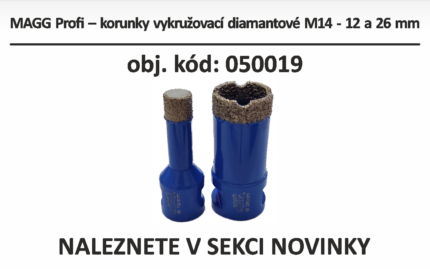 MAGG Profi - Korunky vykružovací diamantové M14 - 12 a 16 mm