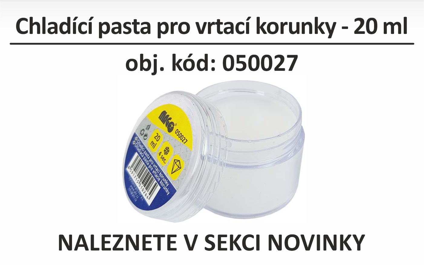 Chladící pasta pro vrtací korunky - 20 ml