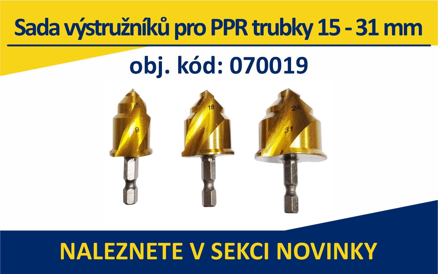 Sada výstružníků pro PPR trubky 15 - 31 mm