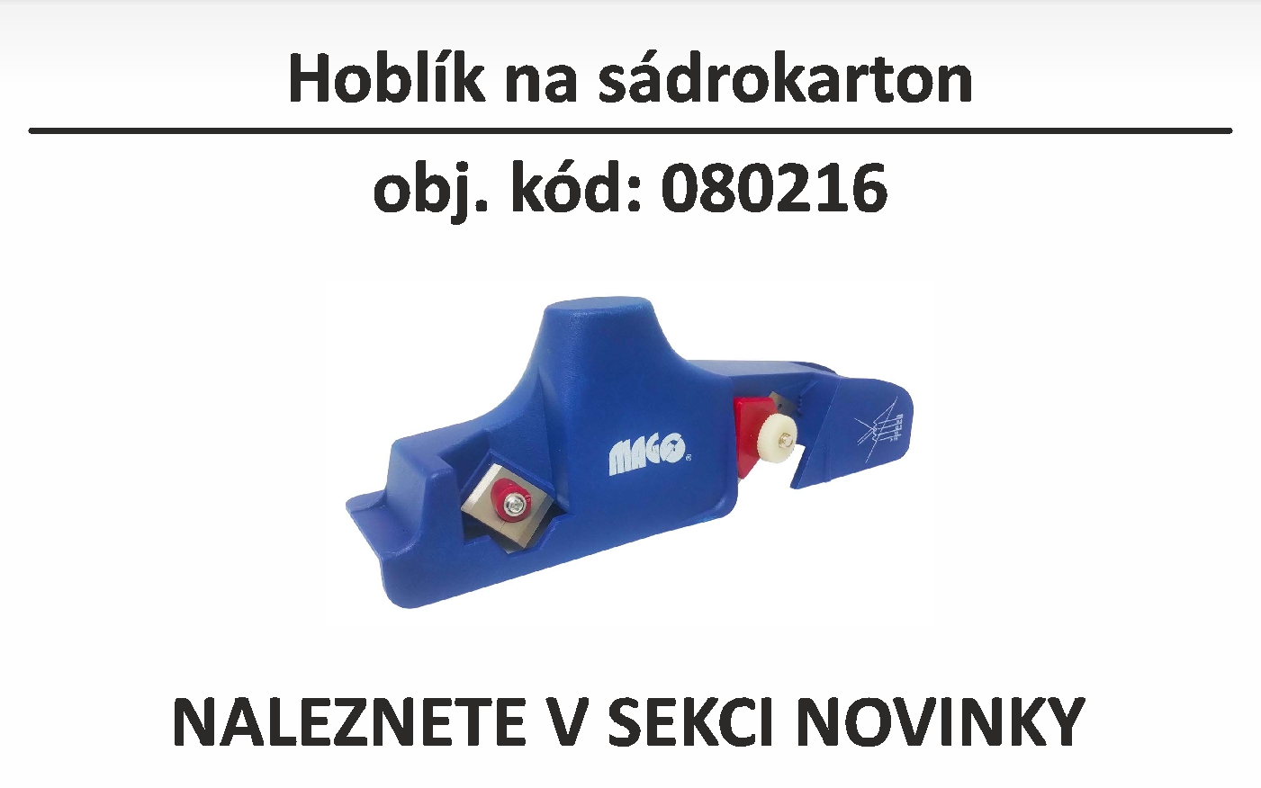 MAGG - Hoblík na sádrokarton