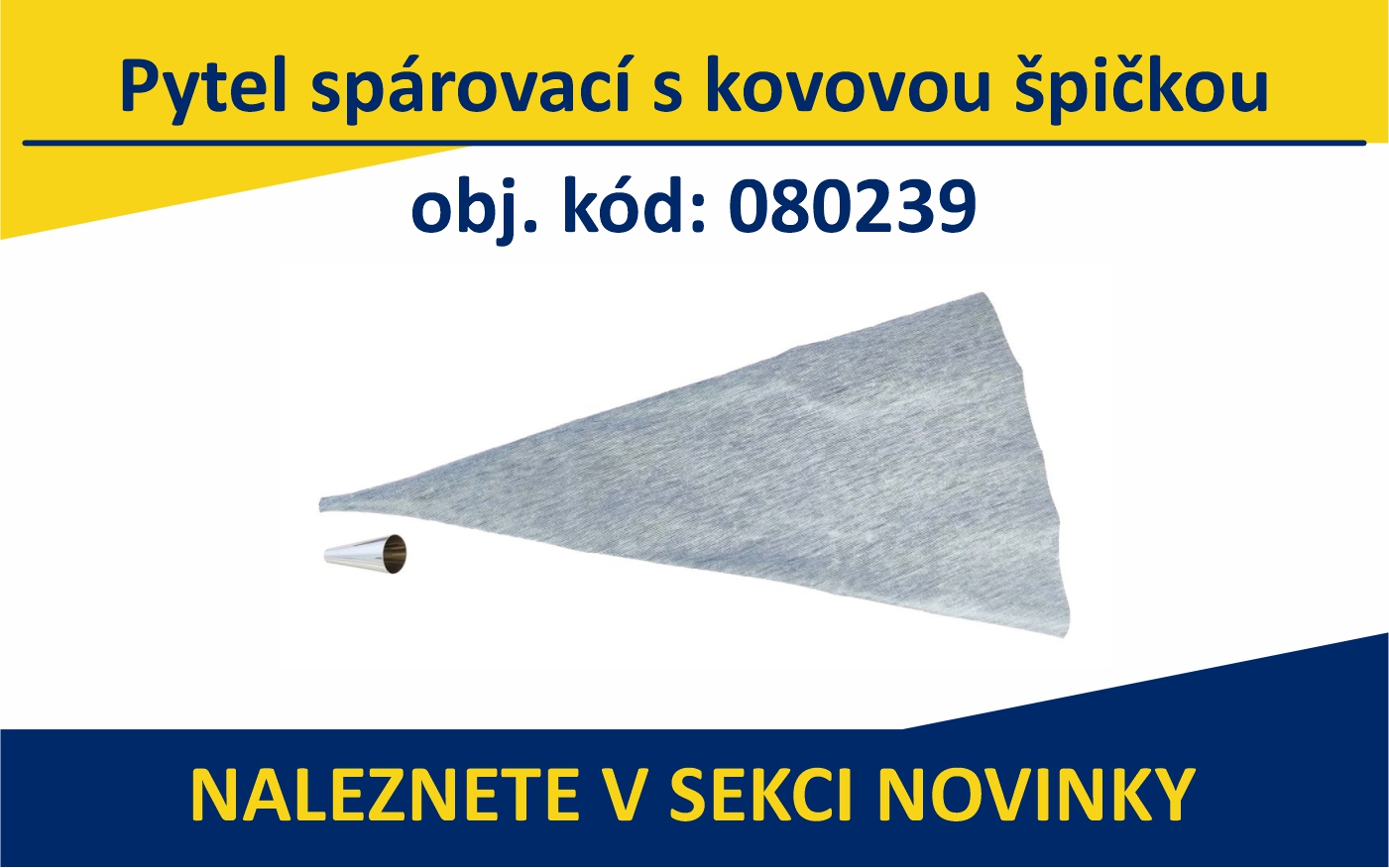 Pytel spárovací s kovovou špičkou