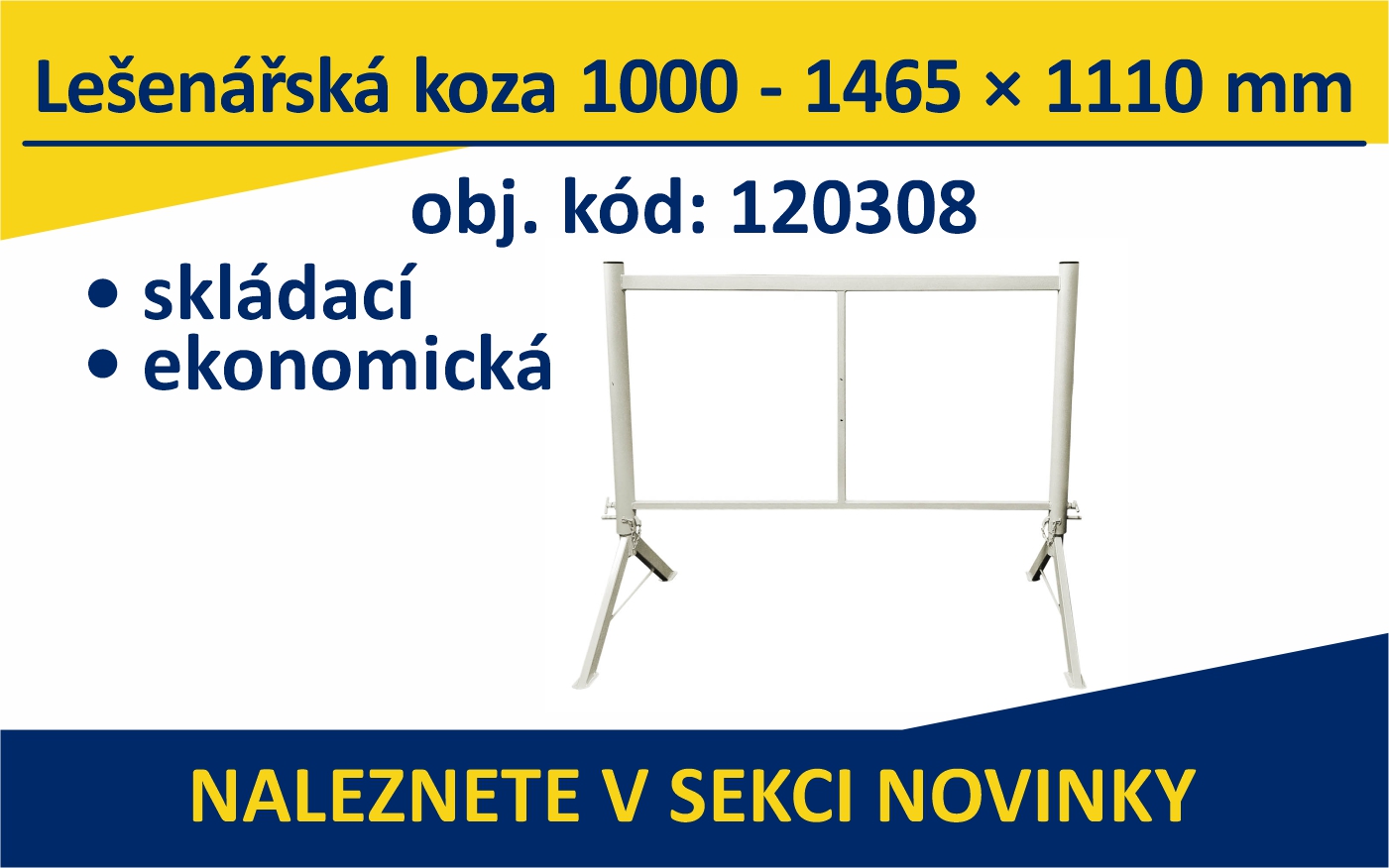  Lešenářská koza 1000-1465x1110 mm skládací, ekonomická