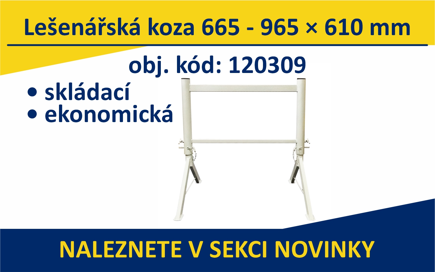  Lešenářská koza 665-965x610 mm skládací, ekonomická