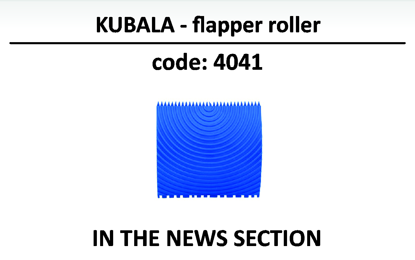 KUBALA - flaring roller (cradle) for wood imitation