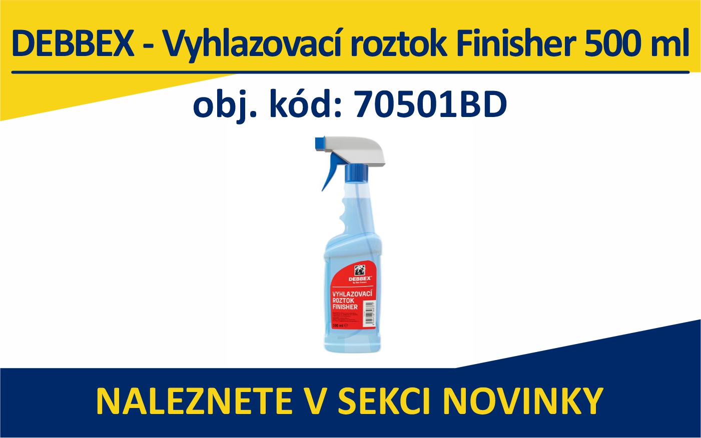 DEBBEX - Vyhlazovací roztok Finisher 500 ml