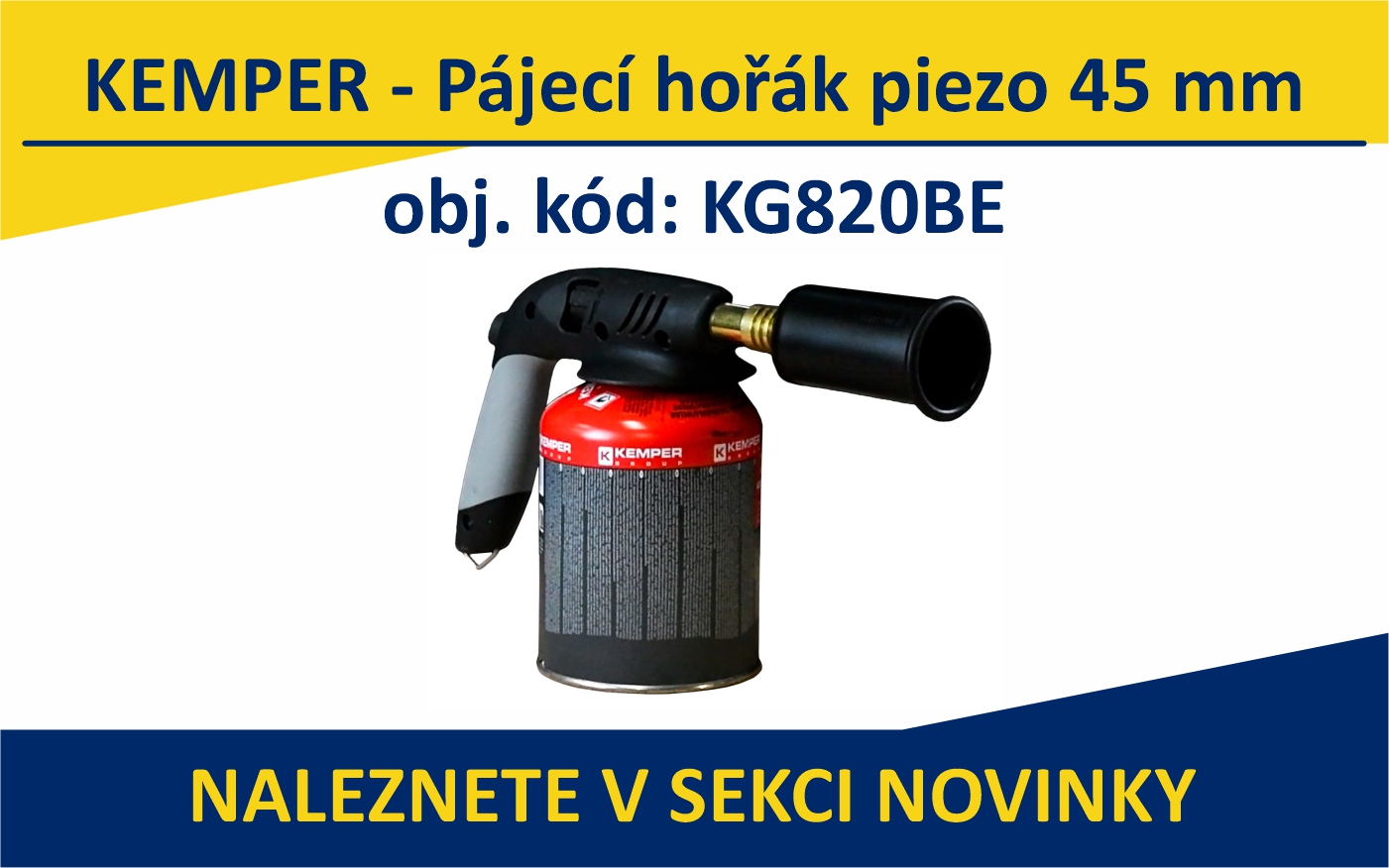KEMPER - Pájecí hořák piezo 45 mm