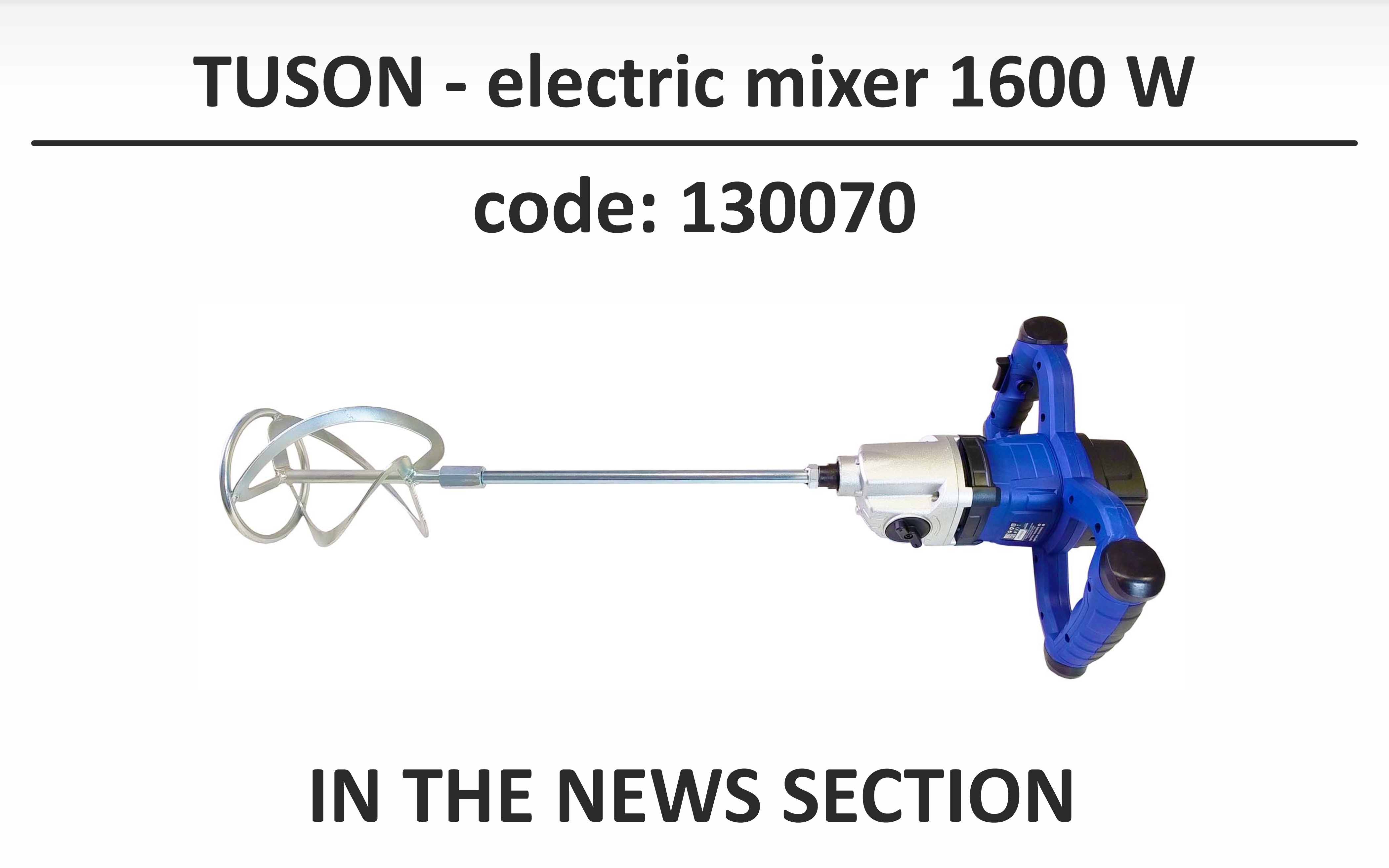  TUSON - elektrické míchadlo 1600W